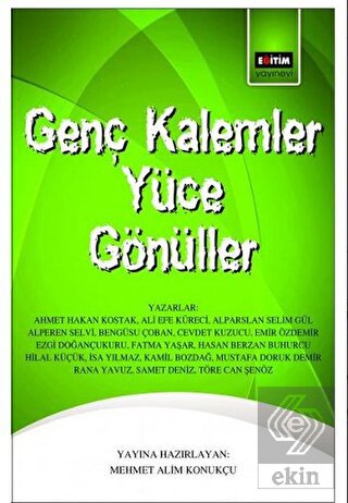 Genç Kalemler Yüce Gönüller