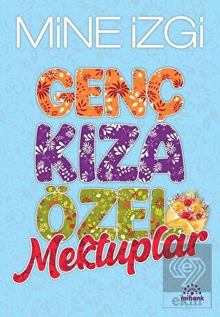Genç Kıza Özel Mektuplar
