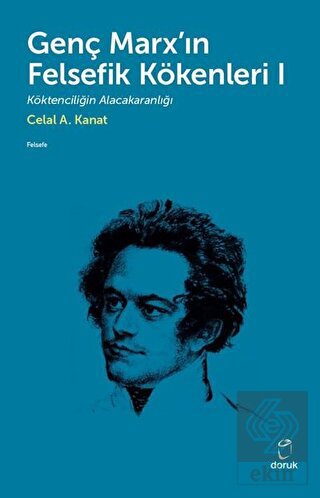 Genç Marx\'ın Felsefik Kökenleri 1