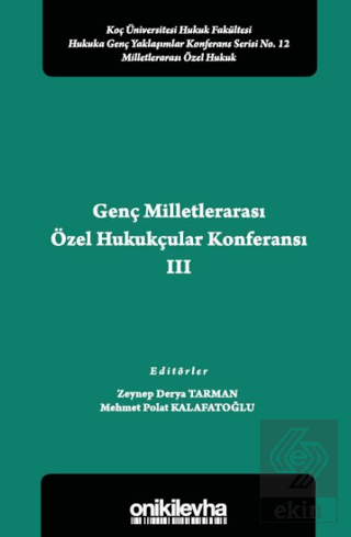Genç Milletlerarası Özel Hukukçular Konferansı III