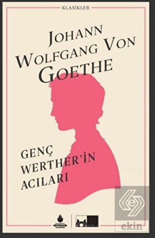 Genç Werther\'in Acıları (Ciltli)