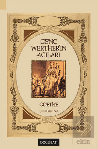 Genç Werther\'in Acıları