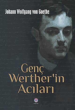 Genç Werther\'in Acıları