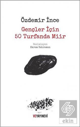 Gençler İçin 50 Turfanda Miir