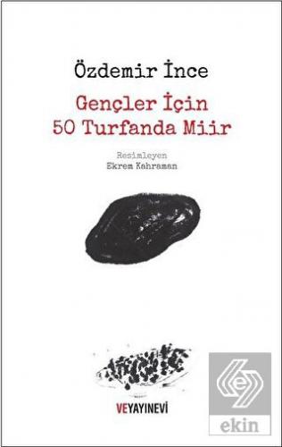 Gençler İçin 50 Turfanda Miir