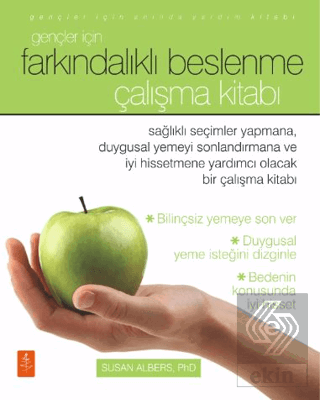 Gençler İçin Farkındalıklı Beslenme - Çalışma Kitabı