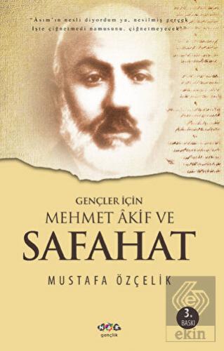 Gençler İçin Mehmet Akif ve Safahat
