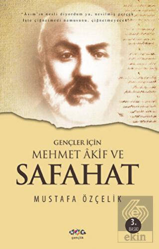 Gençler İçin Mehmet Akif ve Safahat