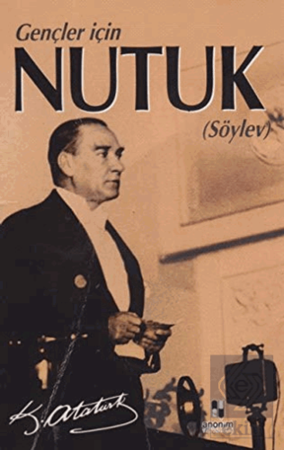 Gençler İçin Nutuk (Söylev)