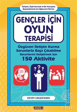 Gençler İçin Oyun Terapisi