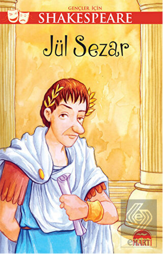 Gençler İçin Shakespeare: Jül Sezar