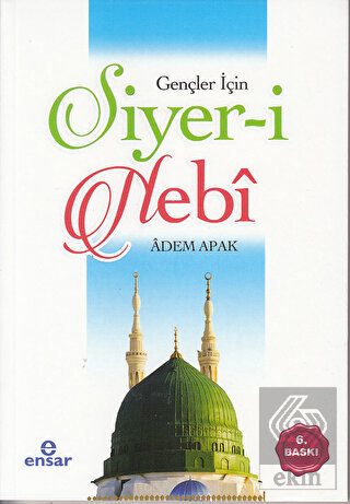 Gençler İçin Siyer-i Nebi