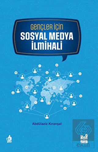 Gençler için Sosyal Medya İlmihali