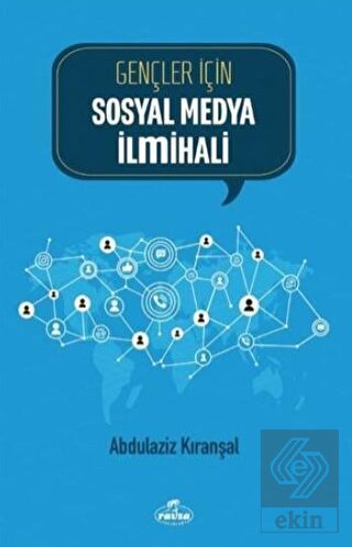 Gençler İçin Sosyal Medya İlmihali