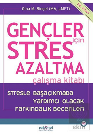 Gençler için Stres Azaltma Çalışma Kitabı / Stresl
