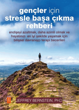 Gençler İçin Stresle Başa Çıkma Rehberi- The Stress Survival Guide For