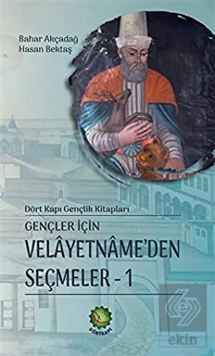 Gençler İçin Velayetnamede'den Seçmeler 1