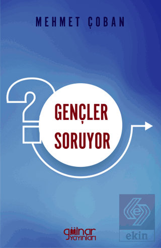 Gençler Soruyor