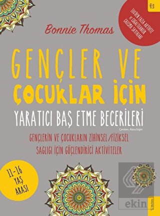 Gençler ve Çocuklar İçin Yaratıcı Baş Etme Beceril