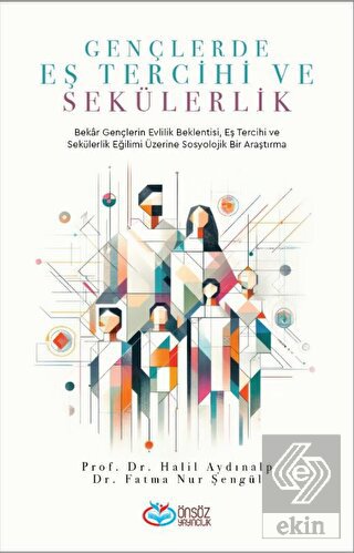 Gençlerde Eş Tercihi ve Sekülerlik