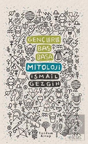 Gençlerle Baş Başa: Mitoloji