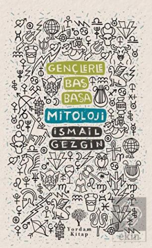 Gençlerle Baş Başa: Mitoloji