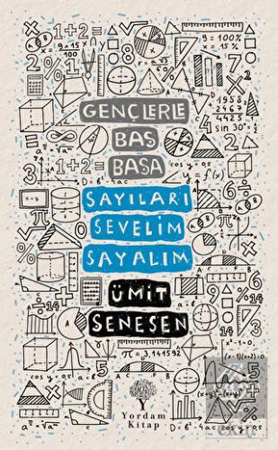Gençlerle Baş Başa - Sayıları Sevelim Sayalım