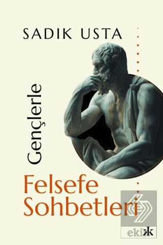 Gençlerle Felsefe Sohbetleri