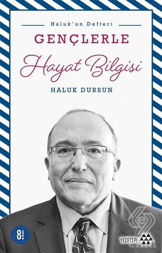 Gençlerle Hayat Bilgisi