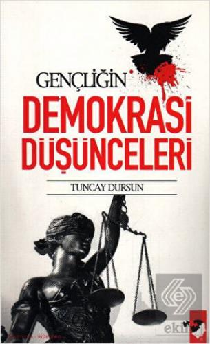Gençliğin Demokrasi Düşünceleri