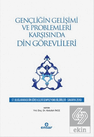 Gençliğin Gelişimi ve Problemleri Karşısında Din G