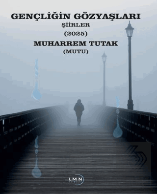 Gençliğin Gözyaşları