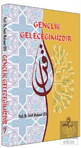 Gençlik Geleceğimizdir