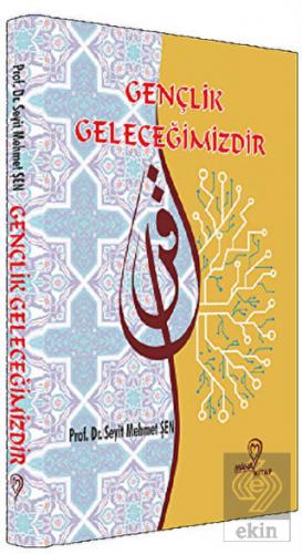 Gençlik Geleceğimizdir