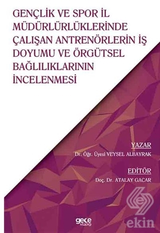 Gençlik ve Spor İl Müdürlüklerinde Çalışan Antrenö