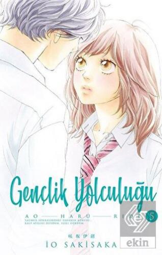 Gençlik Yolculuğu 5.Cilt