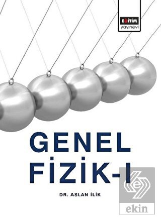 Genel Fizik 1