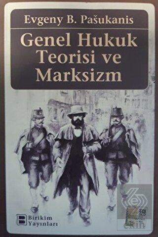 Genel Hukuk Teorisi ve Marksizm
