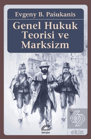 Genel Hukuk Teorisi ve Marksizm