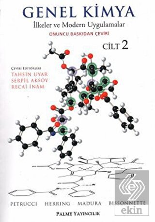 Genel Kimya Cilt: 2 - İlkeler ve Modern Uygulamala