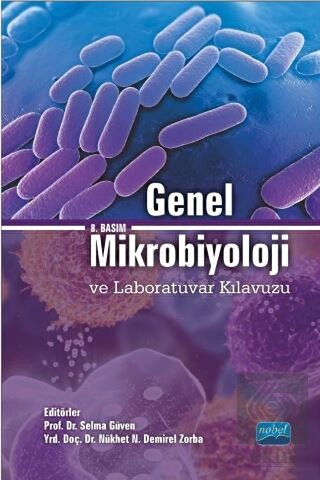Genel Mikrobiyoloji ve Laboratuvar Kılavuzu