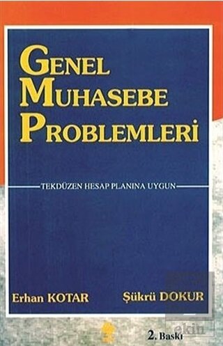 Genel Muhasebe Problemleri Erhan Kotar