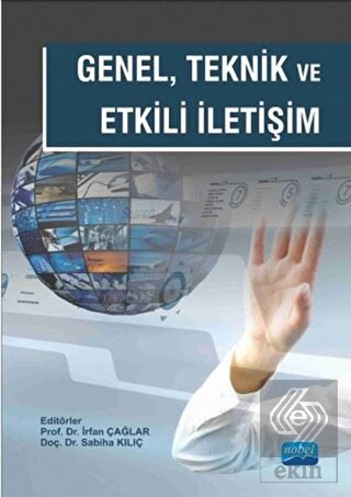 Genel Teknik ve Etkili İletişim