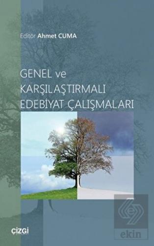 Genel ve Karşılaştırmalı Edebiyat Çalışmaları