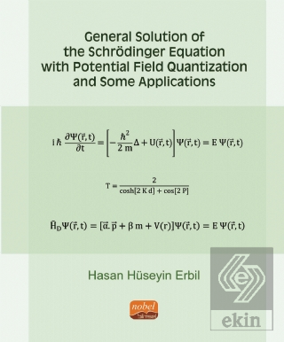 General Solution of the Schrödinger Equation with 