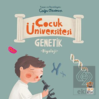 Genetik - Çocuk Üniversitesi Biyoloji