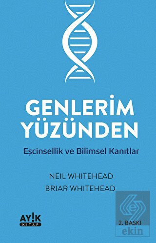 Genlerim Yüzünden