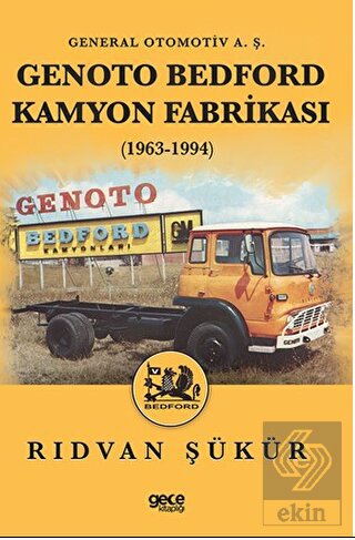 Genoto Bedford Kamyon Fabrikası (1963-1994)