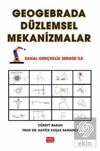 Geogebrada Düzlemsel Mekanizmalar