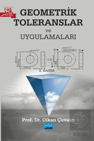 Geometrik Toleranslar ve Uygulamaları